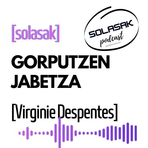 #14 Gorputzen jabetza - Virginie Despentes