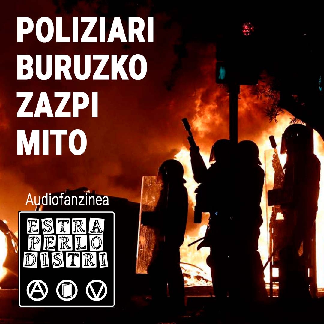 Audiofanzinea: Poliziari Buruzko Zazpi Mito