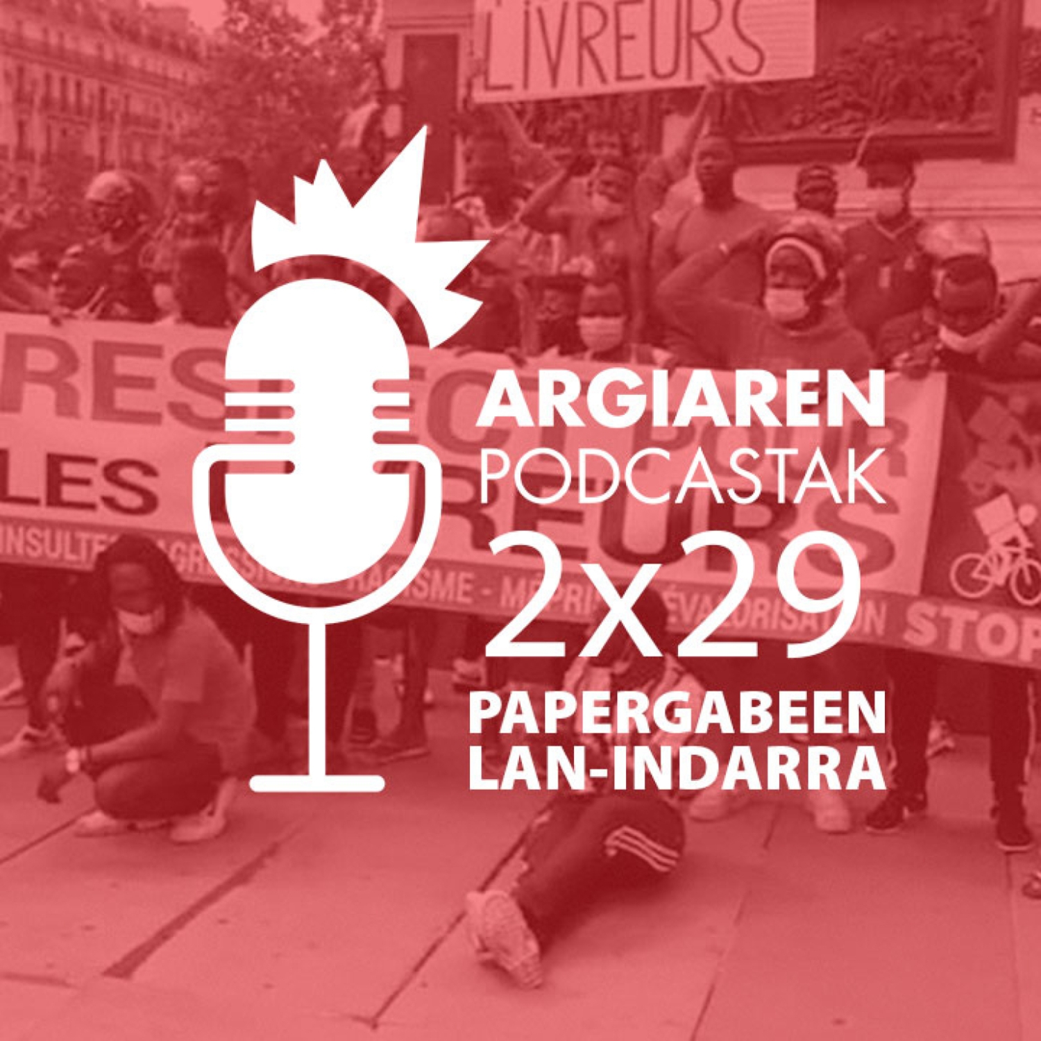Podcast 2x29: Papergabeen lan-indarraren xurgapenari esker ere dabiltza aitzina banaketa plataformak